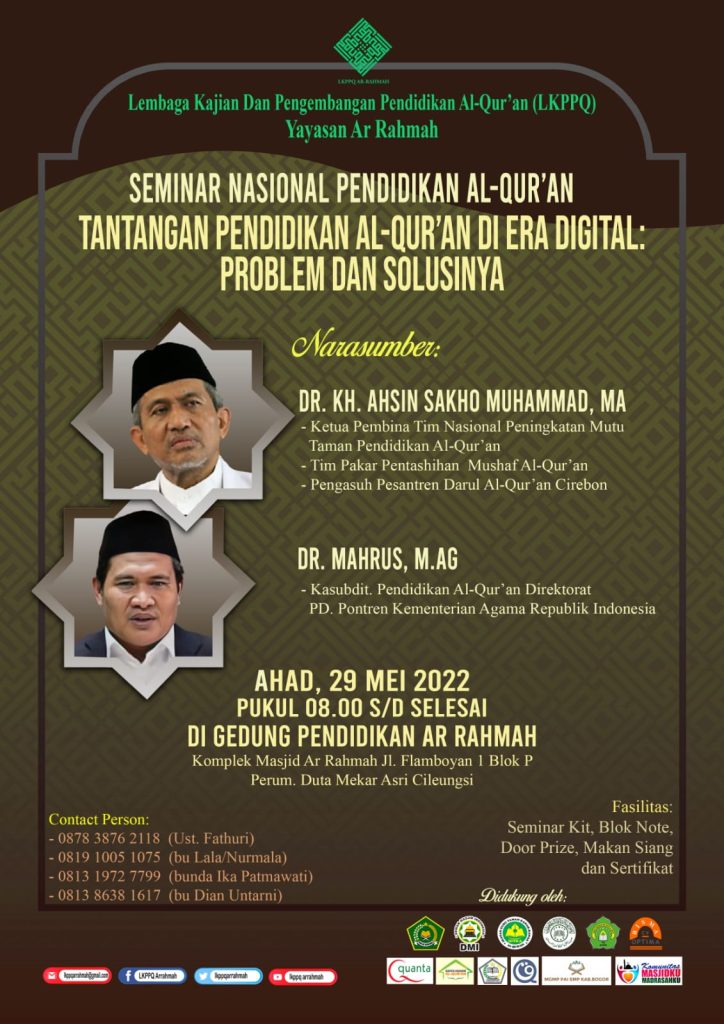 Lkppq Ar-Rahmah Kembali Akan Gelar Seminar Nasional Pendidikan Al-Qur'An 28 Gambar LKPPQ Ar-rahmah Kembali Akan Gelar Seminar Nasional Pendidikan Al-Qur'an 27