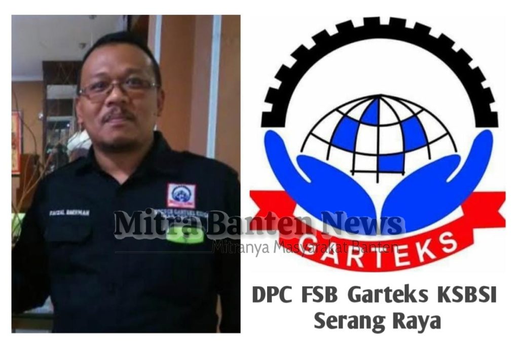 Gambar Buruh dan Mahasiswa Bersatu Akan Lakukan Unras, DPC Garteks Serang: Terkait Laporan Gubernur Banten WH 27