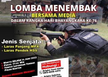 Gambar Sambut Hari Bhayangkara Ke-76, Polda Banten Akan Menggelar Lomba Menembak Bersama Media 37